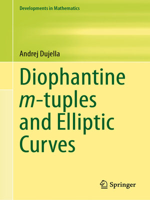 cover image of Diophantine m-tuples and Elliptic Curves